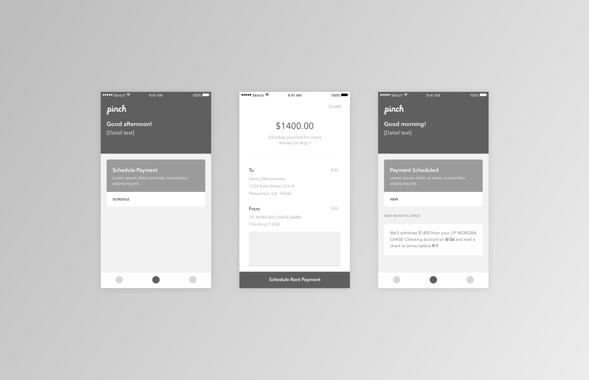 Three greyscale wireframes showing the payment scheduling flow: Schedule Payment home card, payment details with recipient and bank info, and Payment Scheduled confirmation with next month preview.